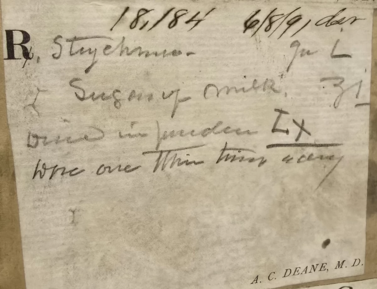 Handwritten prescription dated June 8, 1891 by Dr. A.C. Deane for strychnine and sugar of milk.