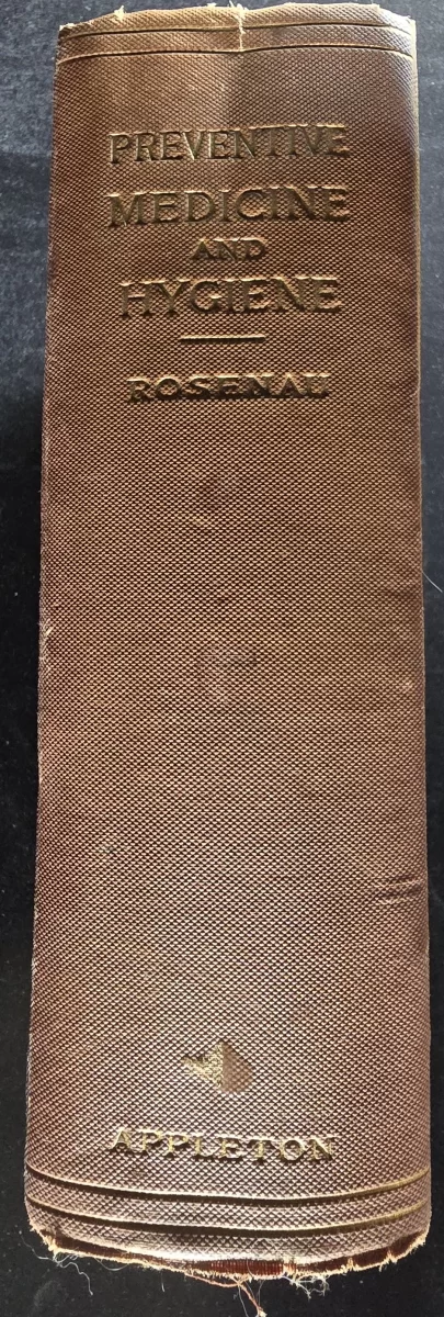 Spine wear on 1918 edition of Rosenau’s Preventive Medicine