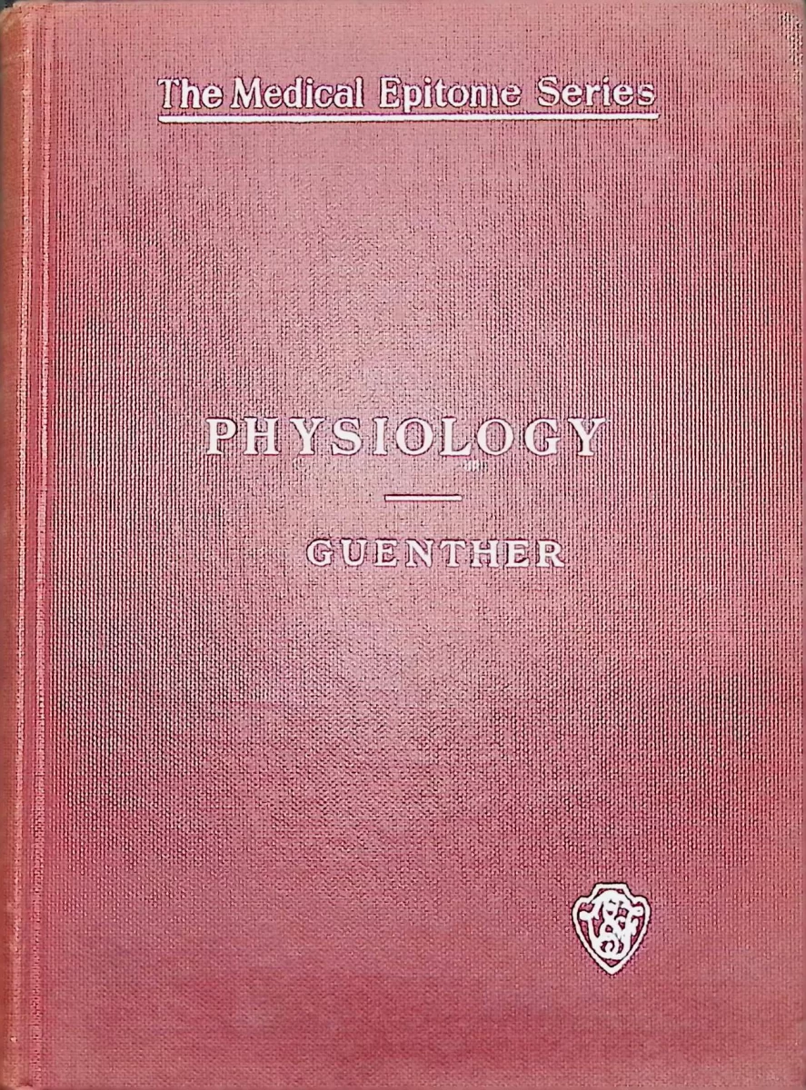 Red cloth cover of Physiology (1912) from the Medical Epitome Series by Guenther and Guenther.