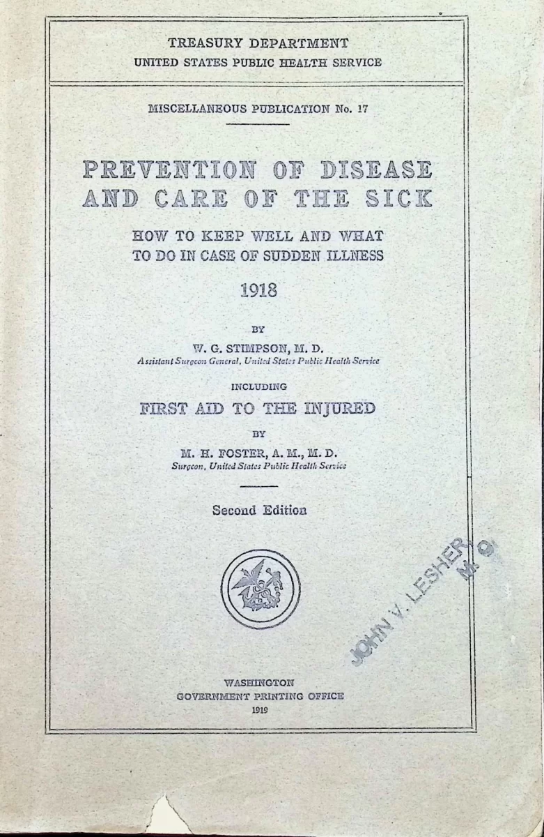 Cover of Prevention of Disease and Care of the Sick (1919), U.S. Public Health Service Miscellaneous Publication No. 17, stamped with prior owner's name.
