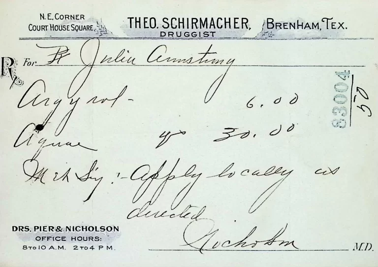 Early 1900s prescription for Argyrol written for Julin Armstrong by Dr. Nicholson, filled at Theo. Schirmacher Pharmacy in Brenham, Texas