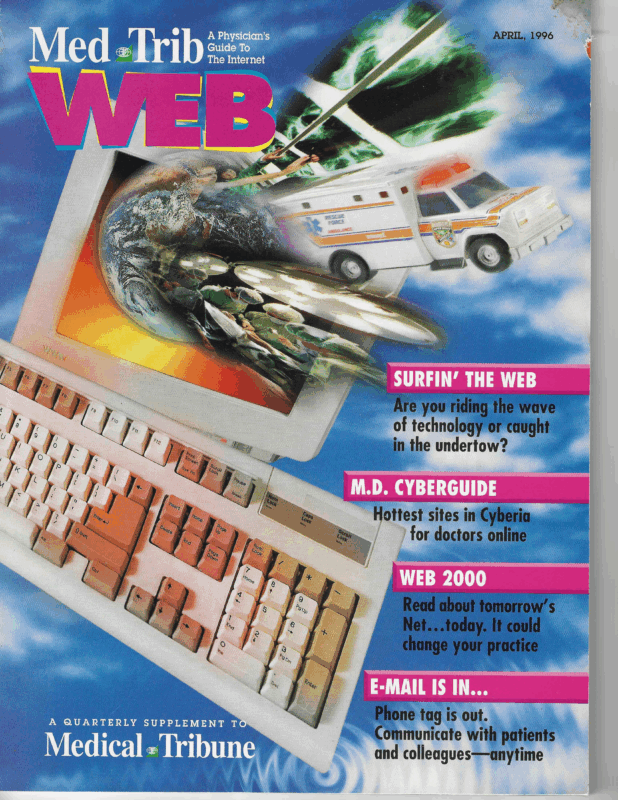Cover of Med Trib Web April 1996 featuring Dr. Bebout’s website Bill’s Net World