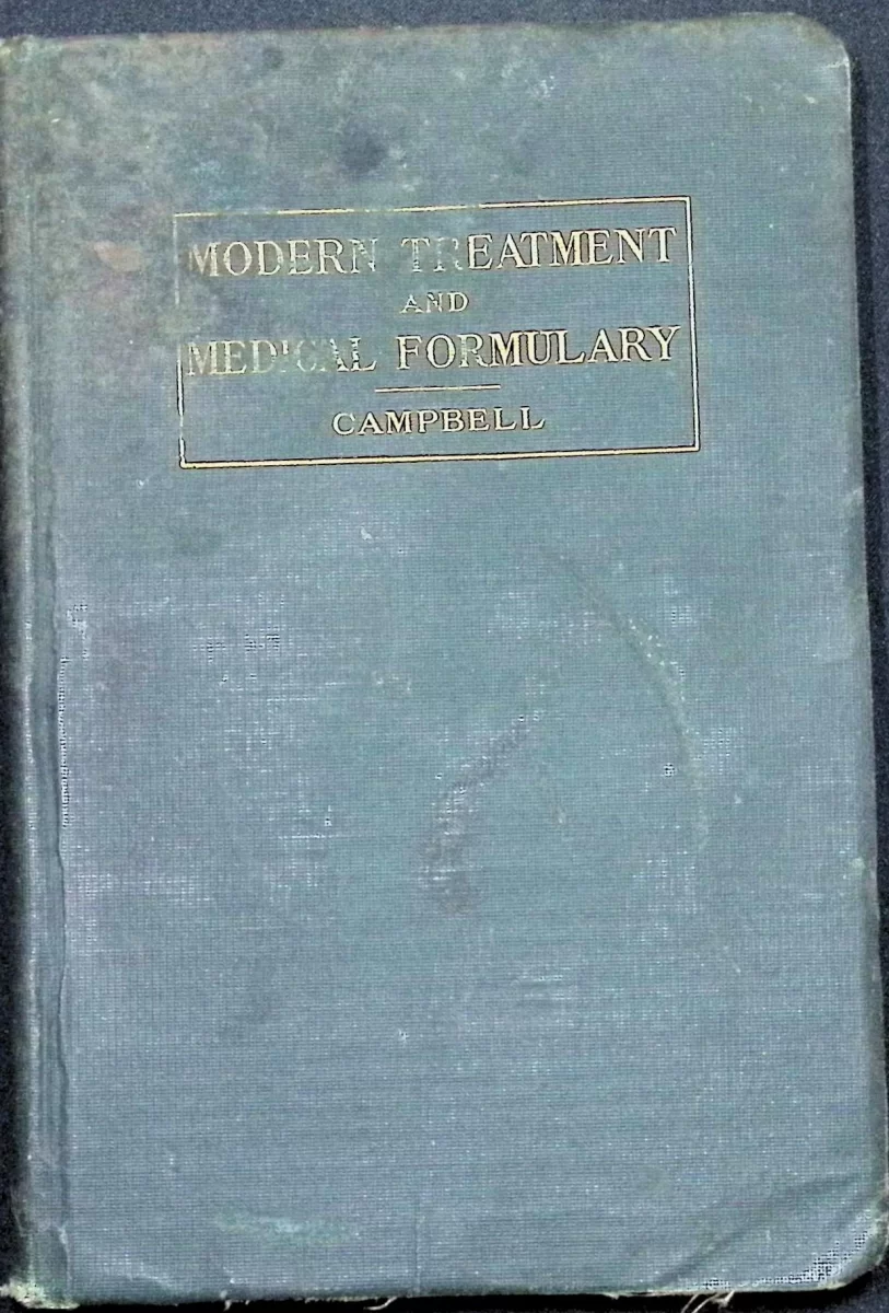 Front cover of Hand-Book of Modern Treatment and Medical Formulary by W.B. Campbell, 1910, F.A. Davis Company.
