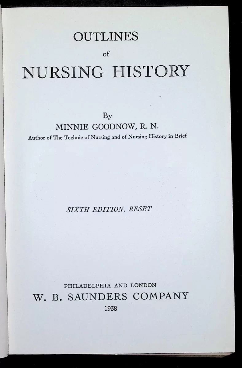 Title page of Outlines of Nursing History by Minnie Goodnow, 1938