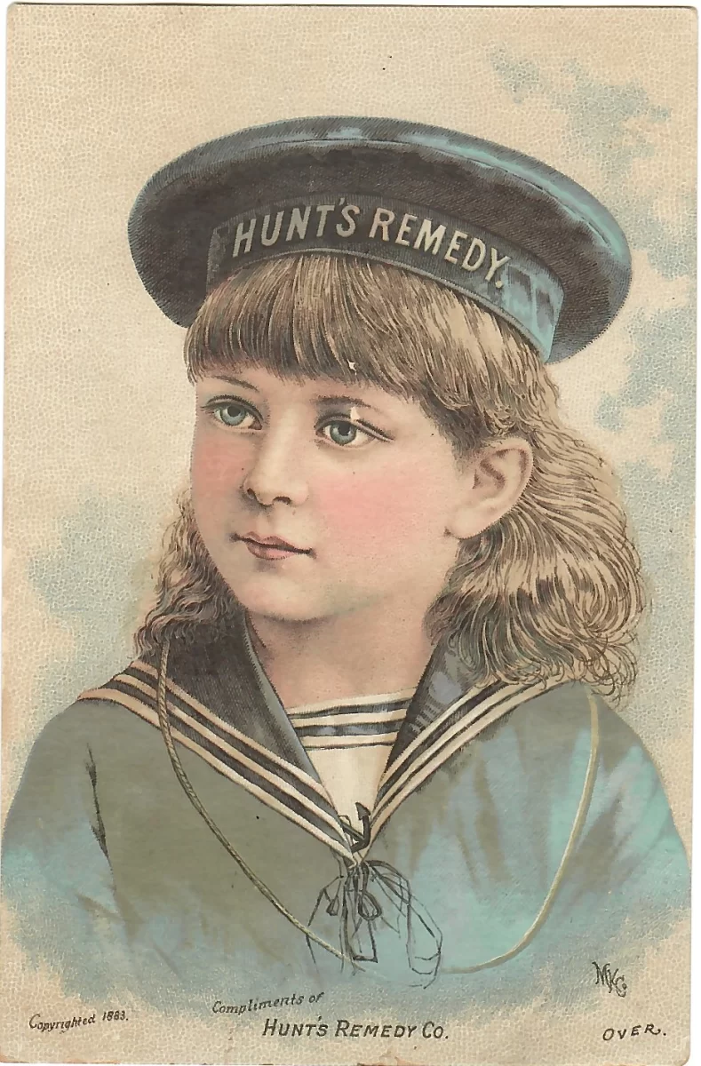 Front view shows a chromolithographed portrait of a young child in a blue sailor suit and cap reading “HUNT’S REMEDY.” The reverse features extensive advertising text