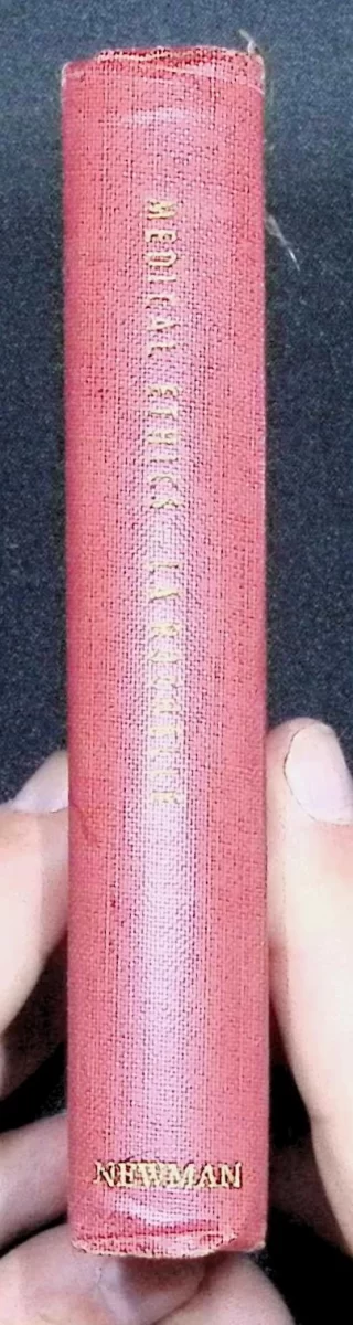 1950 Handbook of Medical Ethics by La Rochelle and Fink, published by The Newman Press