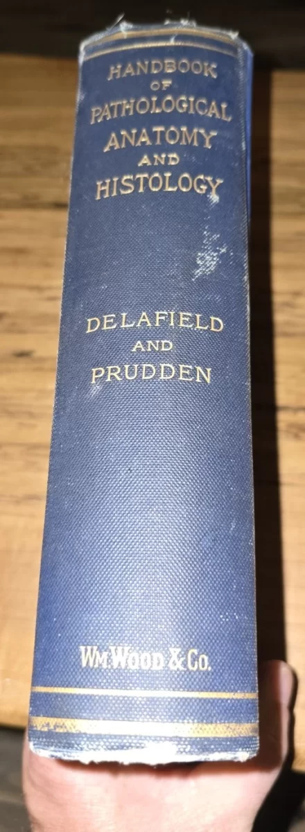Spine of 1889 Handbook of Pathological Anatomy and Histology by Delafield and Prudden