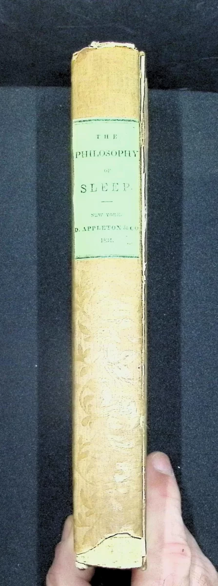 “Spine of The Philosophy of Sleep by Robert Macnish, First American Edition, D. Appleton & Co., New York, 1834.”