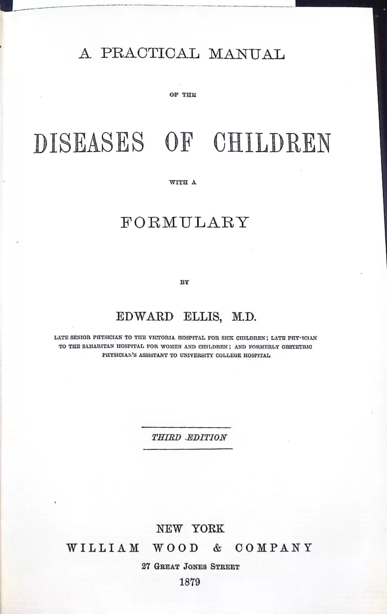 Title page A Practical Manual of the Diseases of Children Ellis