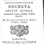 Ritus, et Insigniora Saluberrimi Medicorum Parisiensium Ordinis Decreta