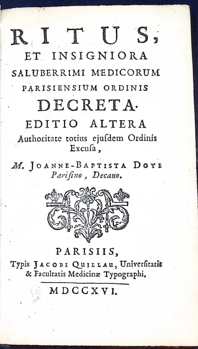 1716 copy of Ritus et Insigniora Saluberrimi Medicorum Parisiensium Ordinis Decreta, a small Latin medical institutional work documenting the ceremonies and decrees of the Paris Faculty of Medicine.